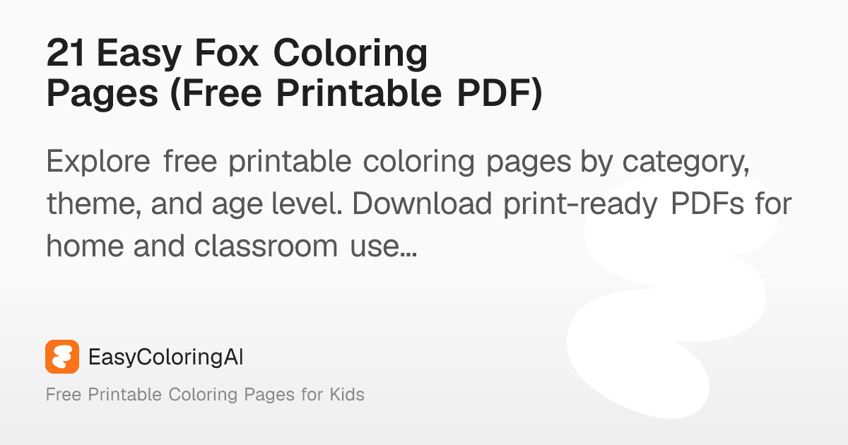 21 Easy Fox Coloring Pages (Free Printable PDF) – EasyColoringAI